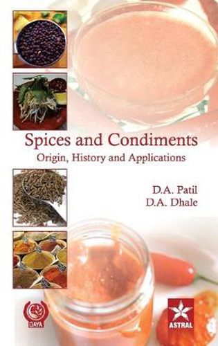 Cover image for Spices and Condiments Origin, History and Applications