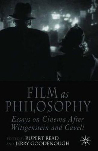 Cover image for Film as Philosophy: Essays in Cinema after Wittgenstein and Cavell