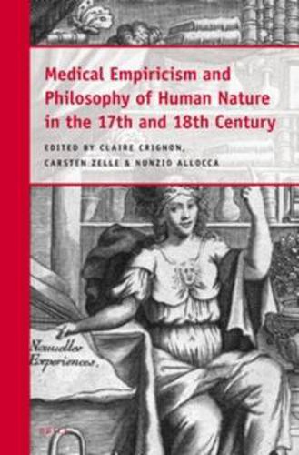 Cover image for Medical Empiricism and Philosophy of Human Nature in the 17th and 18th Century