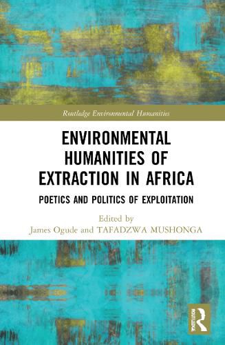 Cover image for Environmental Humanities of Extraction in Africa