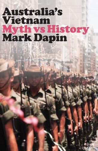 Australia's Vietnam: Myth vs history