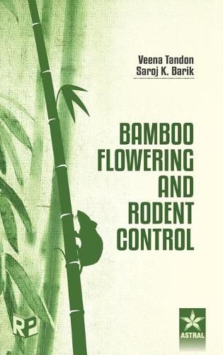 Cover image for Bamboo Flowering and Rodent Control