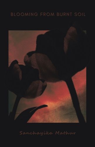 Cover image for Blooming from Burnt Soil