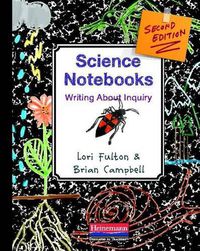 Cover image for Science Notebooks: Writing about Inquiry