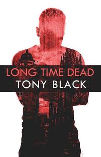 Cover image for Long Time Dead