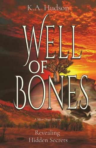 Cover image for Well of Bones: Revealing Hidden Secrets