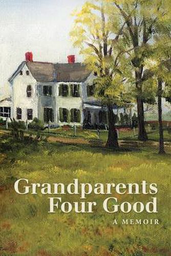 Cover image for Grandparents Four Good