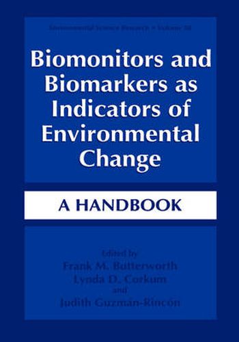 Cover image for Biomonitors and Biomarkers as Indicators of Environmental Change: A Handbook