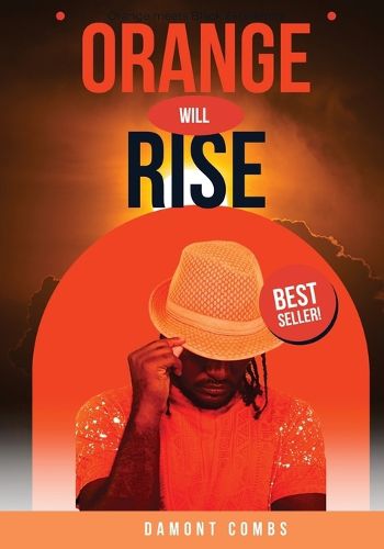 Cover image for Orange Will Rise