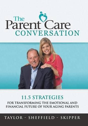 Cover image for The Parent Care Conversation