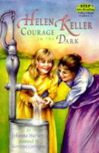 Cover image for Helen Keller: Courage in the Dark