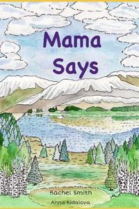 Cover image for Mama Says