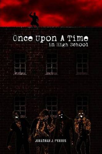 Cover image for Once Upon a Time in High School