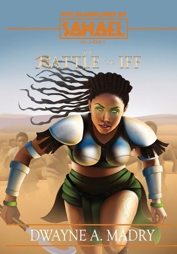 Cover image for The Bloodlines of Sahael Volume Two Book Three
