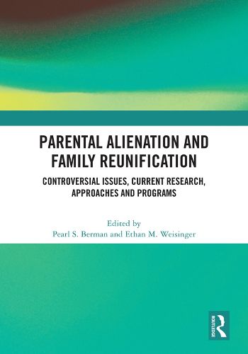 Cover image for Parental Alienation and Family Reunification