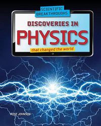 Cover image for Discoveries in Physics That Changed the World