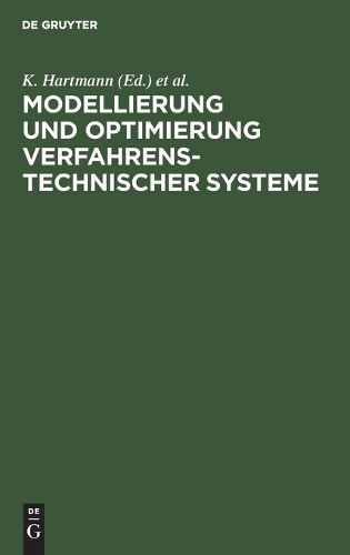 Cover image for Modellierung und Optimierung verfahrenstechnischer Systeme