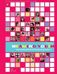 Cover image for Beaming Youth: International Youth Artist Artwork Series-2