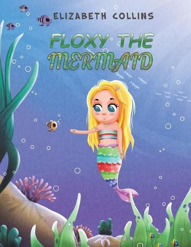 Cover image for Floxy the Mermaid