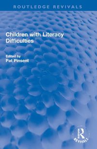 Cover image for Children with Literacy Difficulties
