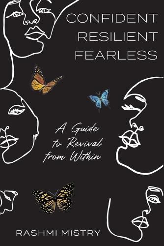 Cover image for Confident Resilient Fearless: A Guide to Revival from Within