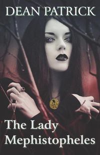 Cover image for The Lady Mephistopheles