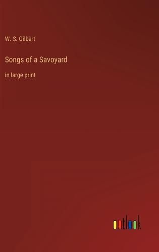 Cover image for Songs of a Savoyard