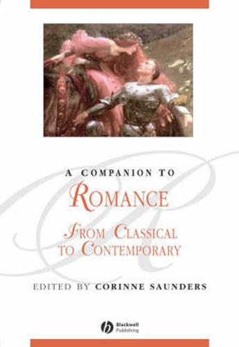 Cover image for A Companion to Romance: From Classical to Contemporary