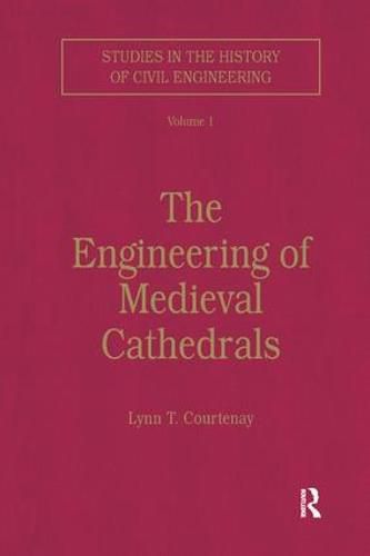 Cover image for The Engineering of Medieval Cathedrals