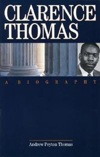 Cover image for Clarence Thomas