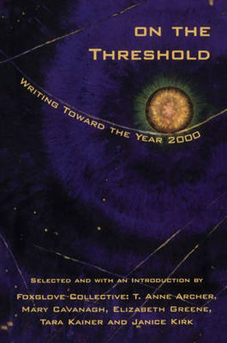 Cover image for On the Threshold: Writing Toward the Year 2000