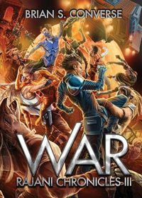 Cover image for Rajani Chronicles III: War