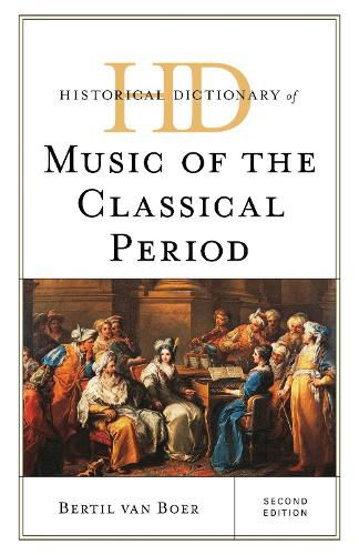 Cover image for Historical Dictionary of Music of the Classical Period