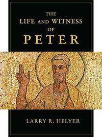 Cover image for The Life and Witness of Peter