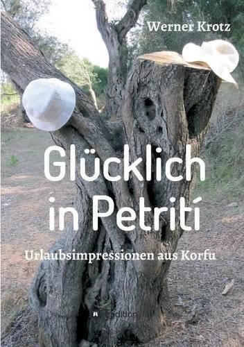 Cover image for Glucklich in Petriti