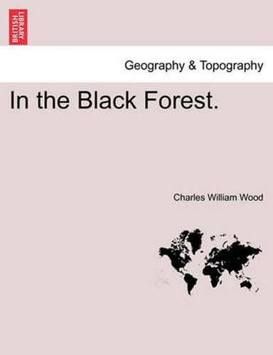 Cover image for In the Black Forest.