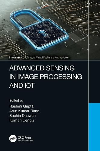 Cover image for Advanced Sensing in Image Processing and IoT