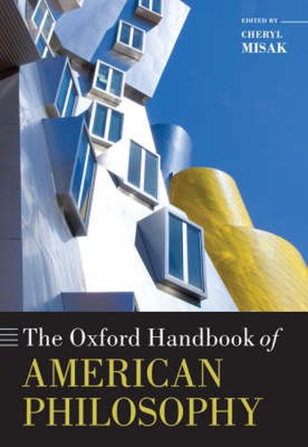 Cover image for The Oxford Handbook of American Philosophy