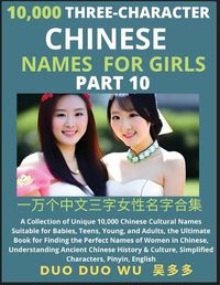 Cover image for Learn Mandarin Chinese Three-Character Chinese Names for Girls (Part 10)