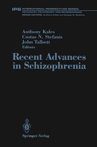 Recent Advances in Schizophrenia