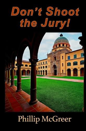 Cover image for Don't Shoot the Jury