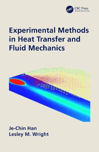 Cover image for Experimental Methods in Heat Transfer and Fluid Mechanics