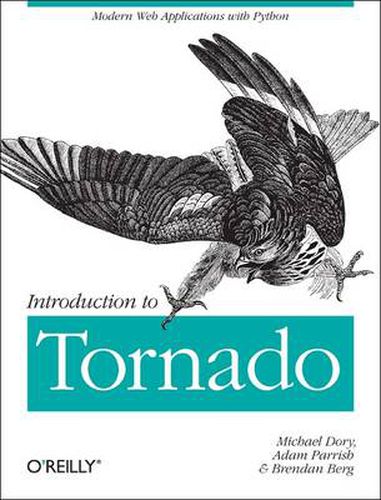 Cover image for Introduction to Tornado: Modern Web Applications with Python