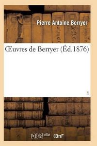 Cover image for Oeuvres de Berryer T01