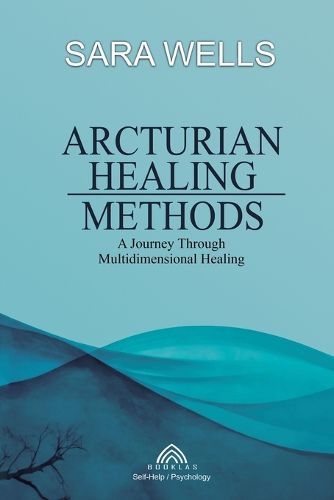 Cover image for Arcturian Healing Methods