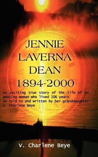 Cover image for Jennie Laverna Dean 1894-2000