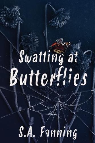 Cover image for Swatting at Butterflies