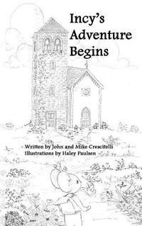 Cover image for Incy's Adventure Begins