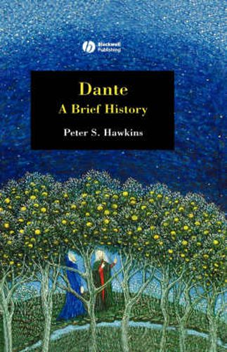 Dante: A Brief History