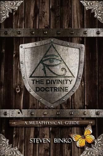 Cover image for The Divinity Doctrine: A Metaphysical Guide
